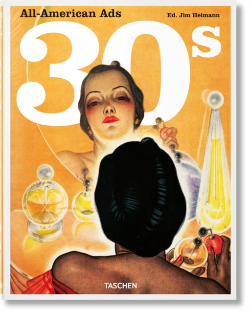 Book cover of: All-American Ads of the 30s