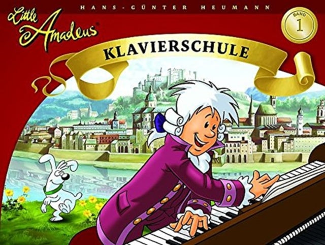 Book cover of: Little Amadeus - Klavierschule Band 1