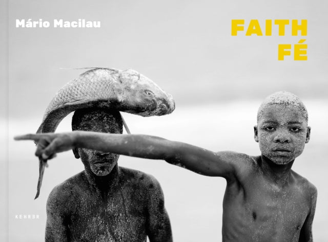 Book cover of: Faith / Fe. By: Mario Macilau
