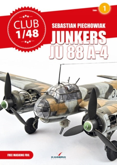 Book cover of: Junkers Ju 88 A-4. By: Sebastian Piechowiak