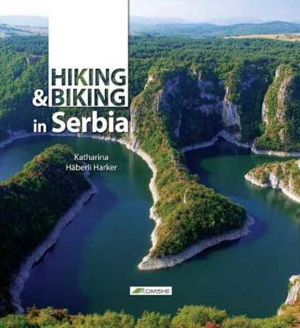 Book cover of: Hiking and Biking in Serbia