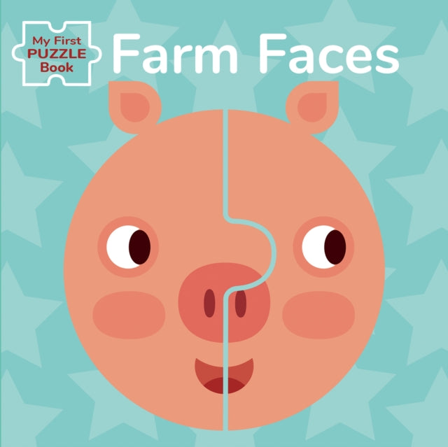 Book cover of: My First Puzzle Book: Farm Faces. By: BARUZZI