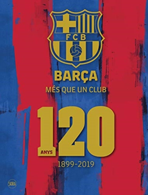Book cover of: Barca: Mes que un club (Catalan Edition). By: Skira