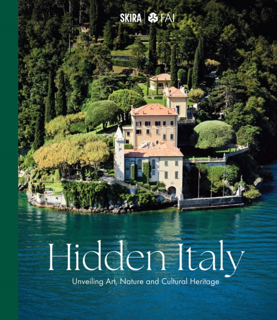 Book cover of: Hidden Italy. By: Fondo Ambiente Italiano
