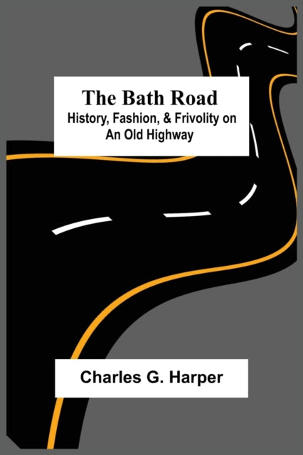 Book cover of: Bath Road