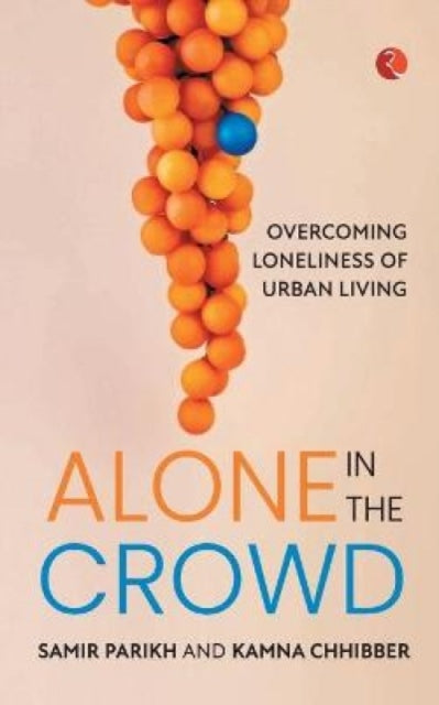 Book cover of: Alone in the Crowd