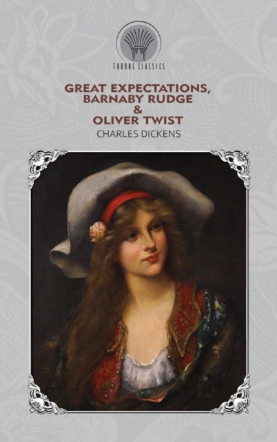 Book cover of: Great Expectations, Barnaby Rudge & Oliver Twist
