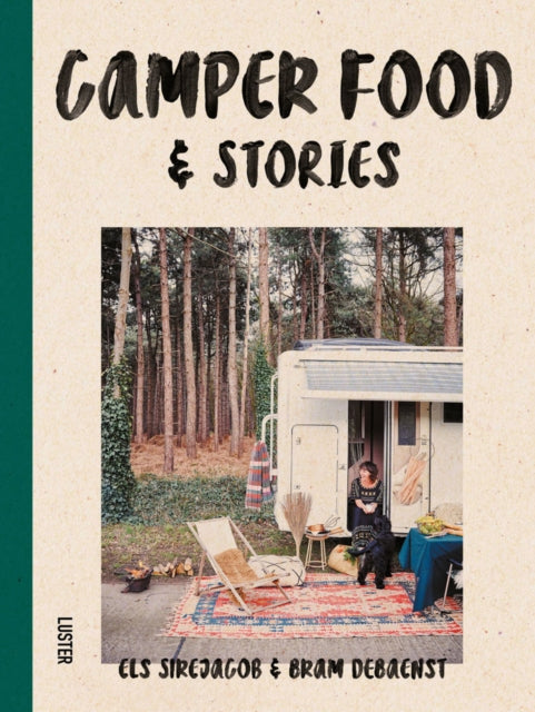 Book cover of: Camper Food & Stories. By: E. Sirejacob