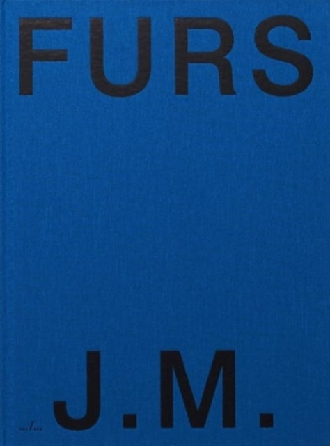 Book cover of: FURS. By: Jurgen Maelfeyt