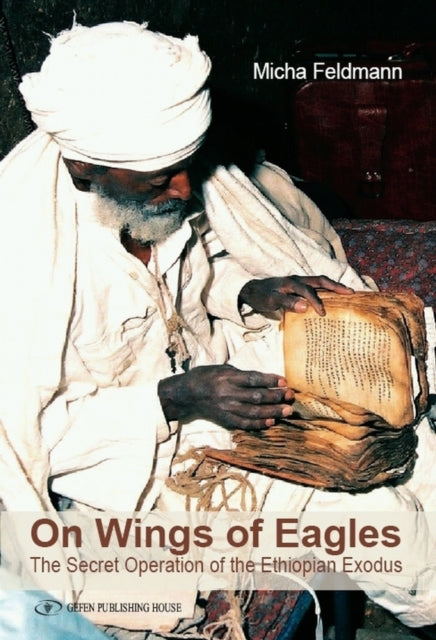 Book cover of: On Wings of Eagles. By: Micha Feldman