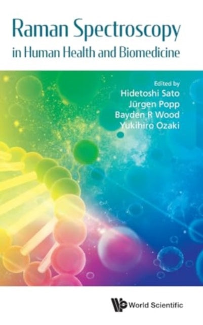 Book cover of: Raman Spectroscopy In Human Health And Biomedicine. By: AL