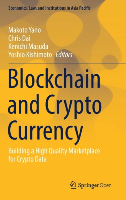 Book cover of: Blockchain and Crypto Currency. By: Makoto Yano