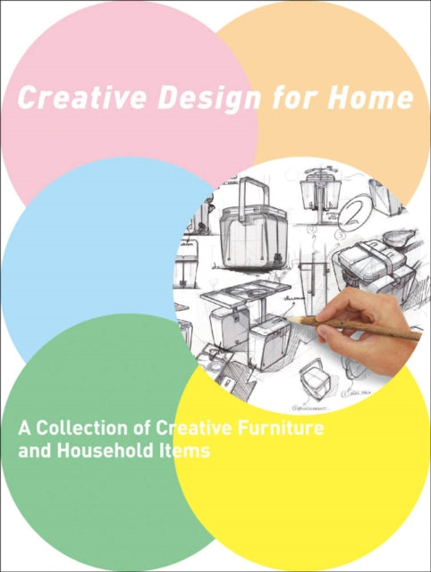 Book cover of: Creative Design for Home. By: Li Aihong