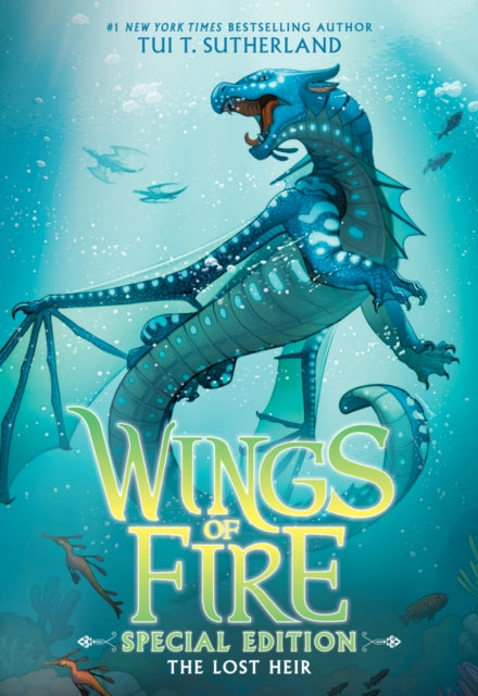 Book cover of: Wings of Fire: The Lost Heir (Special Edition). By: Tui T. Sutherland