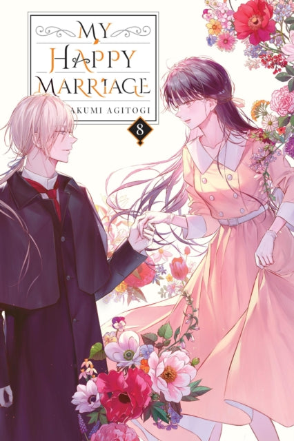 Book cover of: My Happy Marriage, Vol. 8 (light novel). By: 顎木あくみ