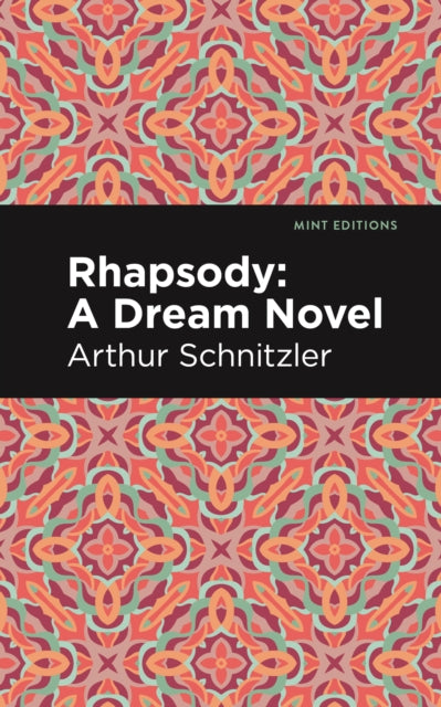Book cover of: Rhapsody. By: Arthur Schnitzler