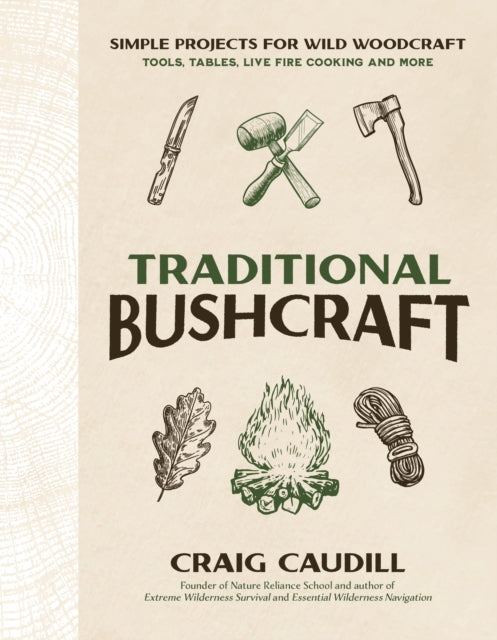 Book cover of: Traditional Bushcraft. By: Craig Caudill