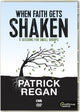 Book cover of: WHEN FAITH GETS SHAKEN DVD