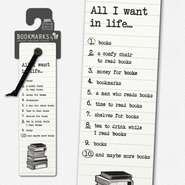 Book cover of: Literary Bookmarks - All I Want In Life...