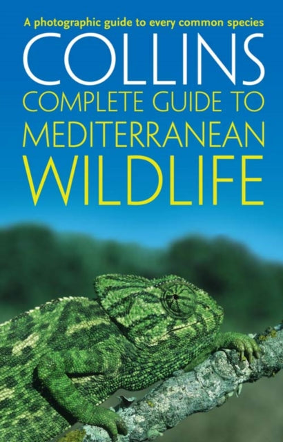 Book cover of: Complete Mediterranean Wildlife. By: Paul Sterry