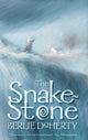 Book cover of: Snake-stone. By: Berlie Doherty