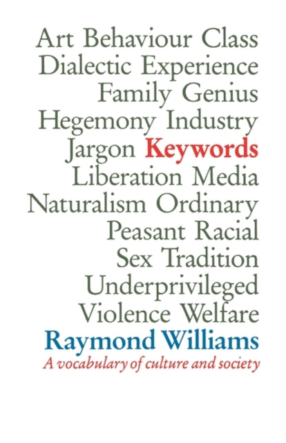 Book cover of: Keywords. By: Raymond Williams