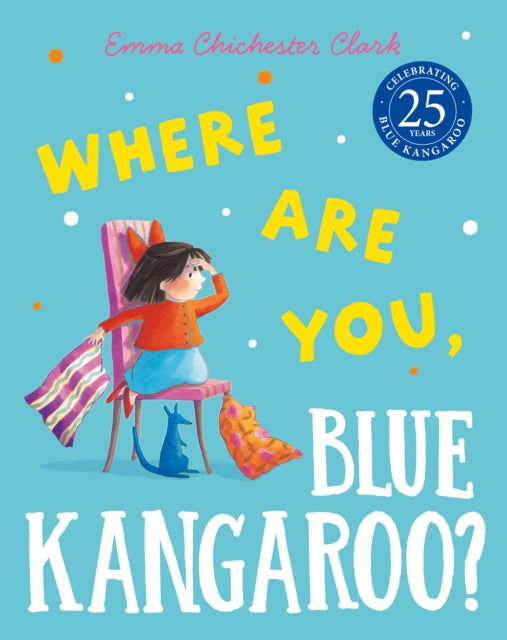 Book cover of: Where Are You, Blue Kangaroo?. By: E.C. Clark
