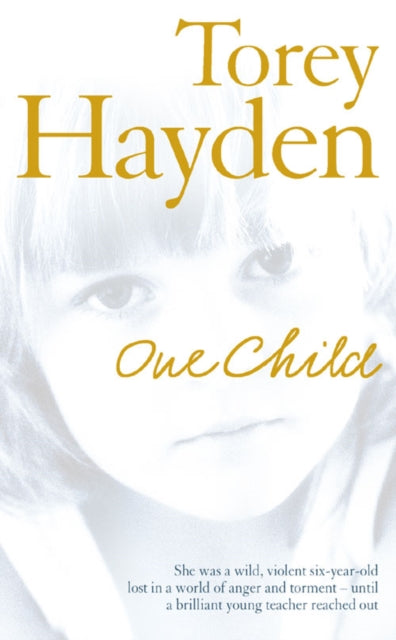 One Child 9780007199051 Torey L. Hayden