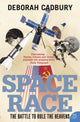 Book cover of: Space Race. By: Deborah Cadbury