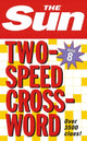 Book cover of: Sun Two-Speed Crossword Book 8. By: HarperCollins Publishers Limited
