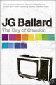 Book cover of: Day of Creation. By: J GM Ballard