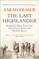 Book cover of: Last Highlander. By: Sarah Fraser