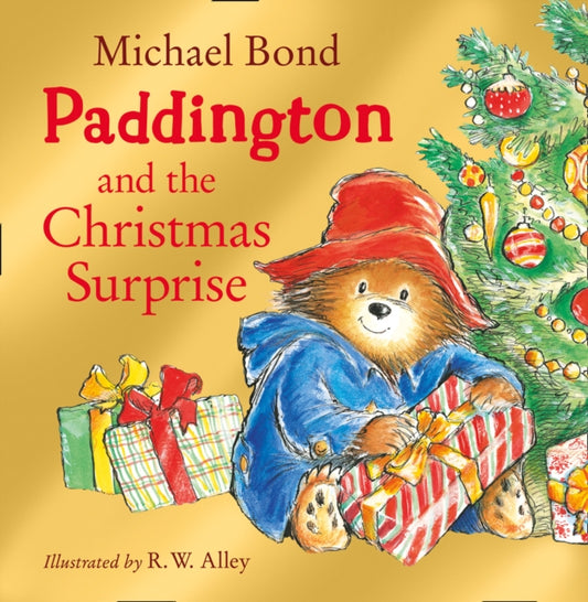 Book cover of: Paddington and the Christmas Surprise. By: Michael Bond