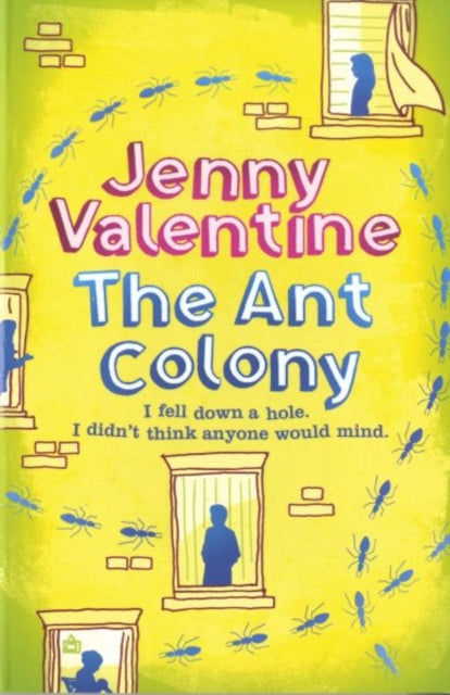 Book cover of: Ant Colony. By: Jenny Valentine