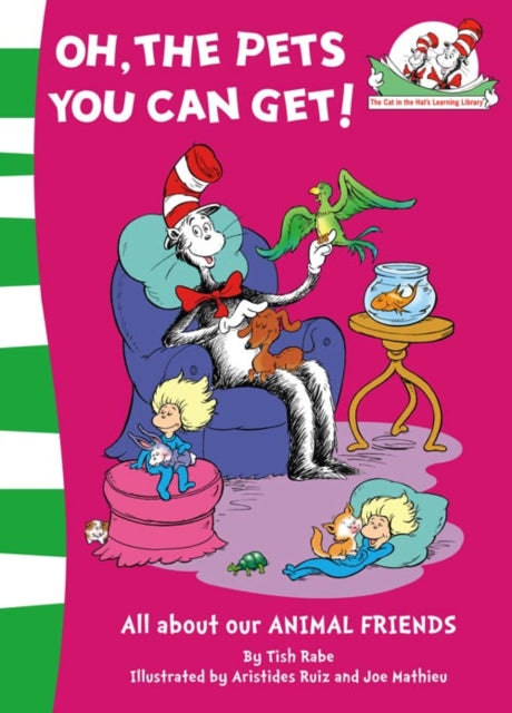 Book cover of: Oh, the Pets You Can Get!. By: Tish Rabe