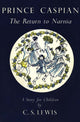 Book cover of: Prince Caspian. By: C.S. Lewis
