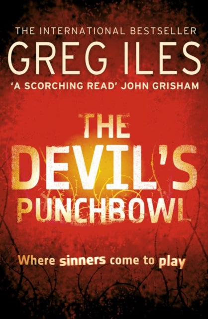 Book cover of: Devil’s Punchbowl. By: Greg Iles