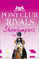 Book cover of: Showjumpers. By: Stacy Gregg