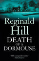 Book cover of: Death of a Dormouse. By: Reginald Hill