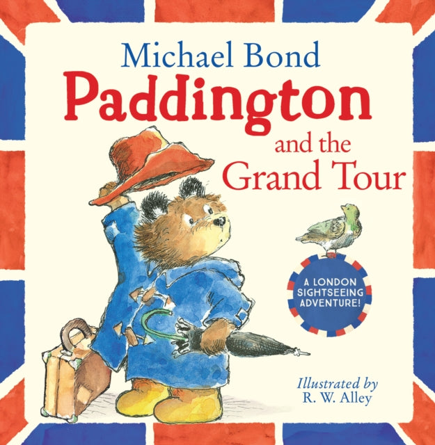 Book cover of: Paddington and the Grand Tour