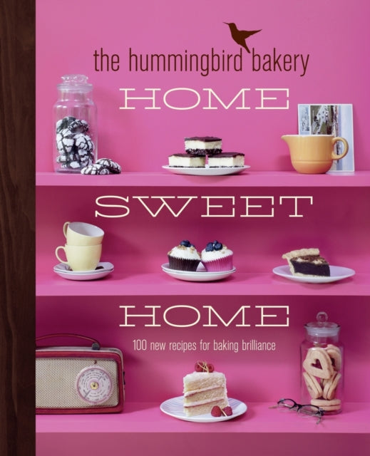 Book cover of: Hummingbird Bakery Home Sweet Home