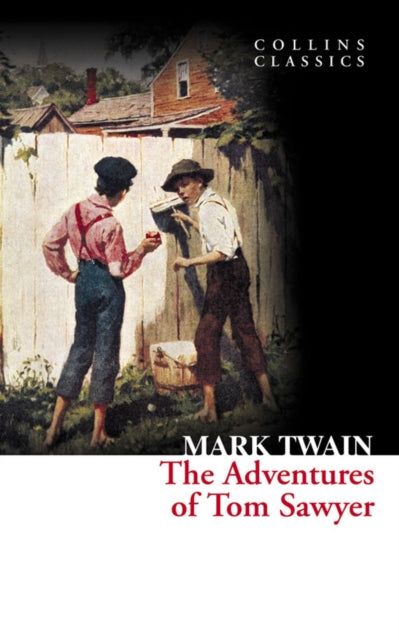 Adventures of Tom Sawyer 9780007420117 Mark Twain