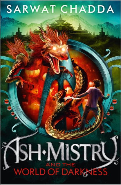Book cover of: Ash Mistry and the World of Darkness