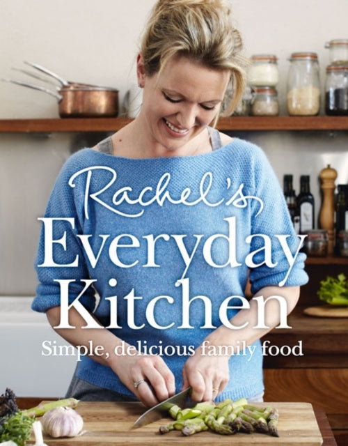 Book cover of: Rachel’s Everyday Kitchen