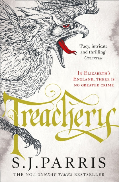 Treachery 9780007481224 S. J. Parris