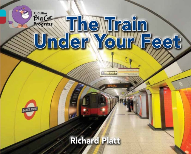 Book cover of: Train Under Your Feet