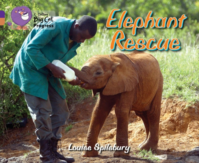 Book cover of: Elephant Rescue. By: Louise Spilsbury