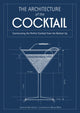 Book cover of: Architecture of the Cocktail