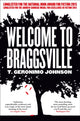 Book cover of: Welcome to Braggsville. By: T. Geronimo Johnson