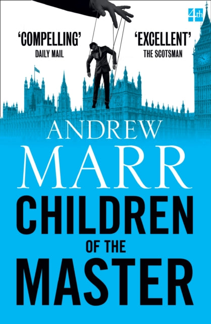 Book cover of: Children of the Master. By: Andrew Marr
